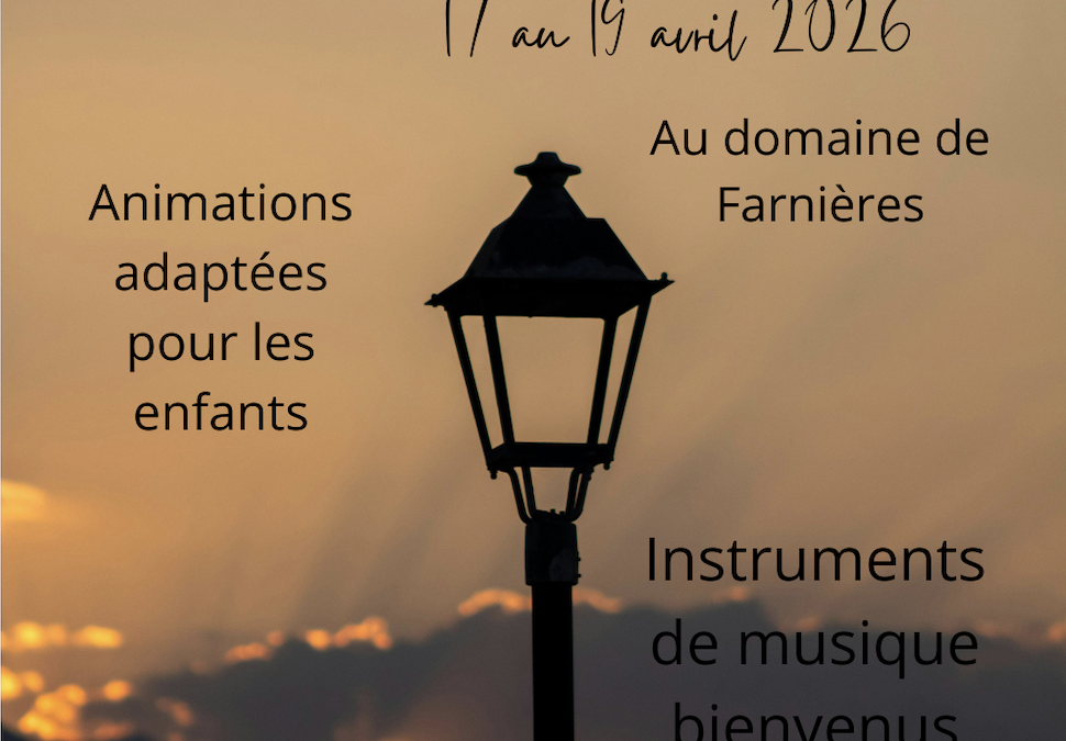 Foi et Nature – 17-19 avril 2026 « Les Luminaires »